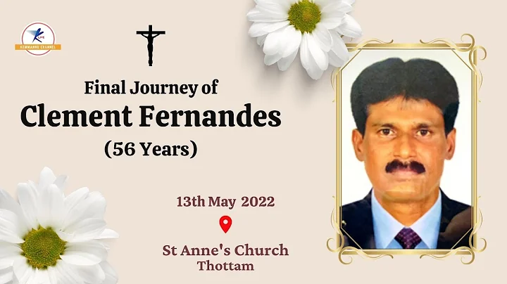 Final Journey Of Clement Fernandes ( 56 Years ) | LIVE from Thottam