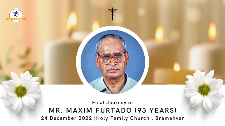 Final Journey of Mr. Maxim Furtado (93 years) | LIVE from Santhekatte