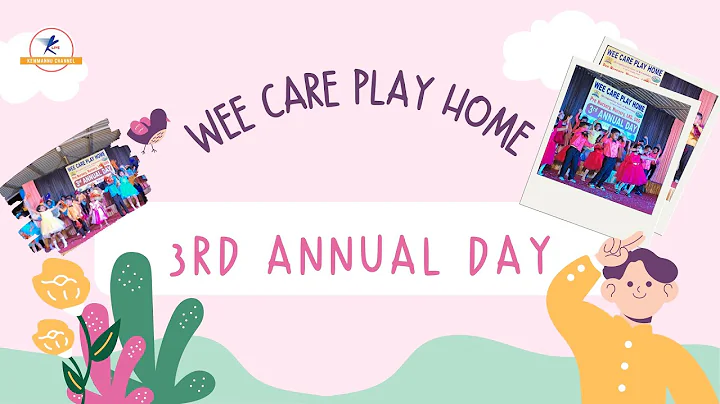 Wee Care Play Home Badanidiyoor | 3rd Annual day Celebration