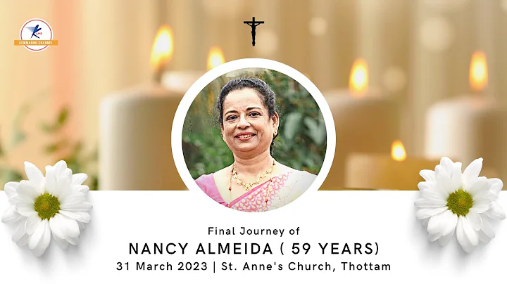 Final journey of Nancy Almeida (59 years) | LIVE from Thottam