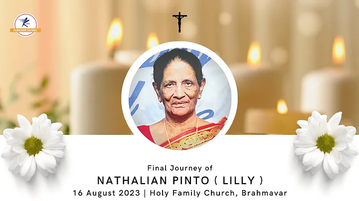 Final Journey Of Nathalian Pinto ( Lilly ) | Live From Brahmavar