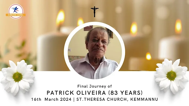 Final Journey of Patrick Oliveira (83 years) || LIVE From Kemmannu